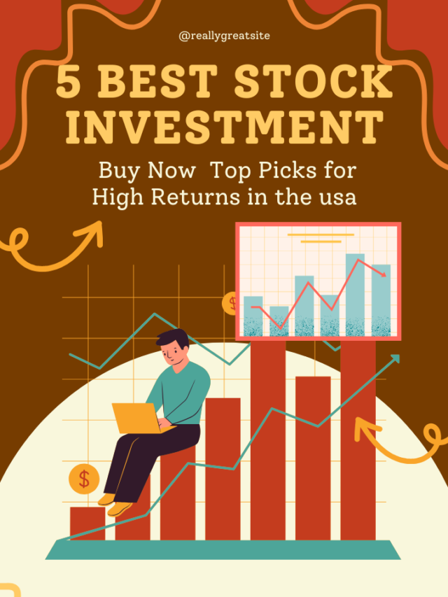 5 Best Stocks to Buy Now  Top Picks for High Returns